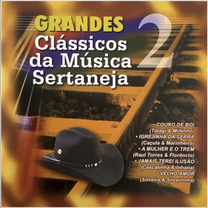 Grandes Clássicos Da Música Sertaneja, Vol. 2