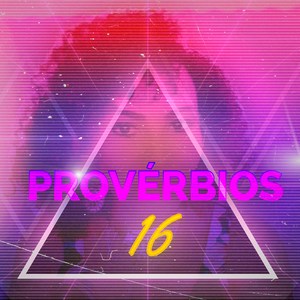 Provérbios 16 (Playback)