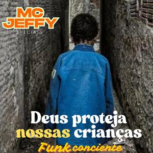 Deus proteja nossas crianças