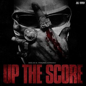 Up the Score (Explicit)