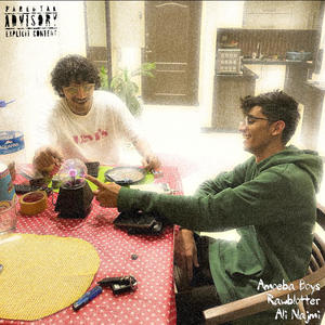 AMOEBA BOYS (feat. Ali Najmi) (Explicit)