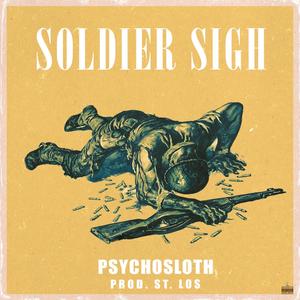 Soldier Sigh (Explicit)