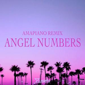 Angel Numbers (Amapiano) (Amapiano Mix)