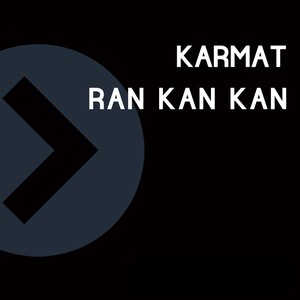 Ran Kan Kan