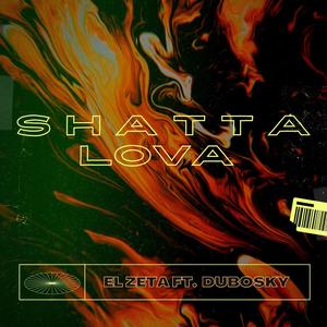 Shatta Lova (feat. Dubosky & LH)