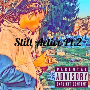 Still Active, Pt. 2 (Explicit)