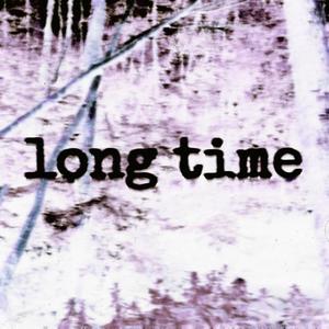 long time (feat. d4nxo) [Explicit]