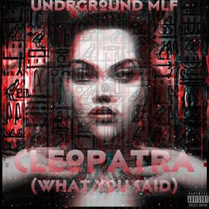 Cleopatra (Explicit)