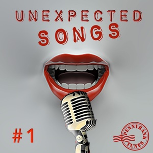 Unexpected Songs, Vol. 1