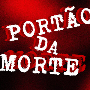 Portão Da Morte (Explicit)