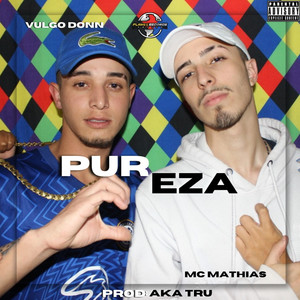 Pureza (Explicit)