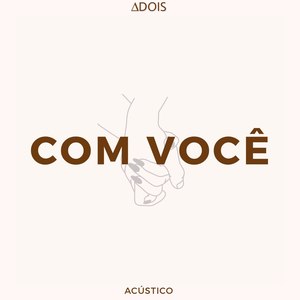 Com Você (Acústico)