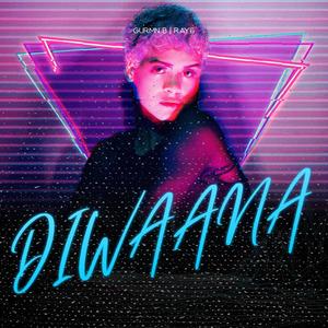 Diwaana (Explicit)