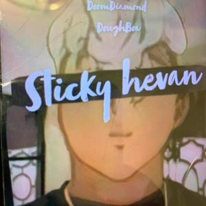 Sticky Haven (Explicit)