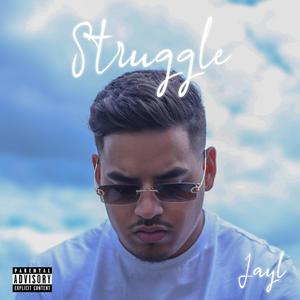 Struggle (Explicit)