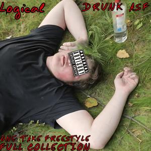 DRUNK ASF PART: 2 (Explicit)