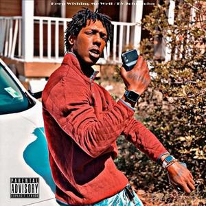 Wish Me Well (Explicit)