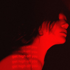 Get High Off You (slowed + reverb)