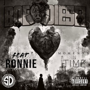 Moments in time (feat. Ronnie j) (Explicit)