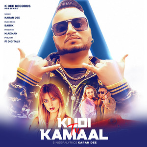 Kudi Tu Kamaal