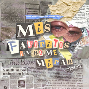 Mis Ojos Favoritos Ya No Me Miran (Remix|Explicit)