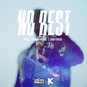 No Rest (Explicit)