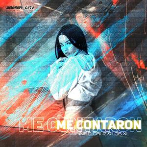 Me Contaron (Explicit)