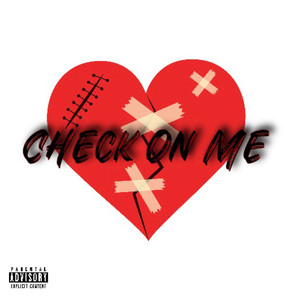 Check On Me (Explicit)