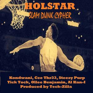 Slam Dunk Cypher (Explicit)