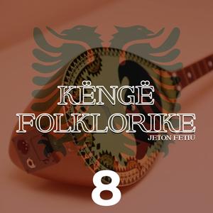 Kolazh me këngë folklorike tetë