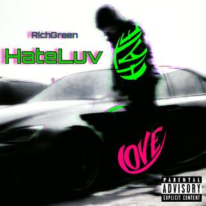 HateLuv (Explicit)