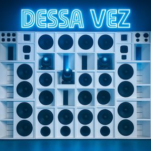 DESSSA VEZ