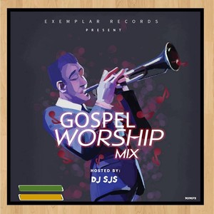 Gospel Worship Mix, Part 1