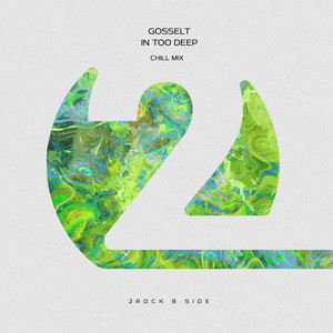 In Too Deep (Chill Mix)