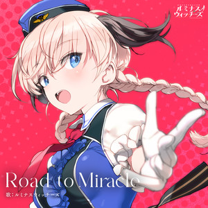 Road to Miracle