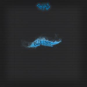 Blue Lines (Explicit)