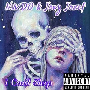 I Can't Sleep Tonight (feat. Jowy Jozef) (Explicit)