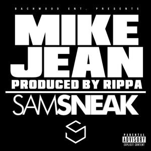 MIKE JEAN (Explicit)
