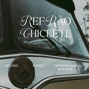 Refrão Chiclete