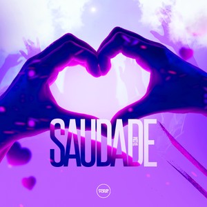 Tá Com Saudade (Explicit)