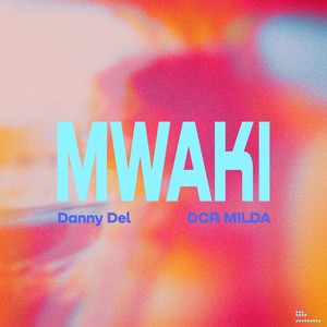 Mwaki (zerb diss) (Extended Mix)