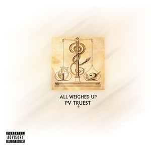 All Weighed Up (Explicit)