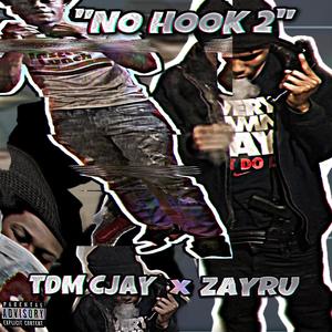 No Hook Part 2 (Explicit)