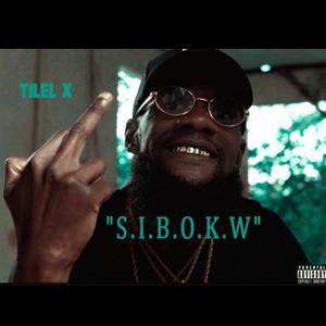 S.I.B.O.K.W (Explicit)