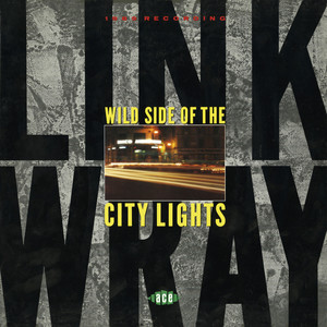 Wild Side of the City Lights