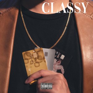 Classy (Explicit)