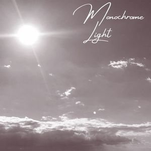 Monochrome Light (feat. 吉本敦)