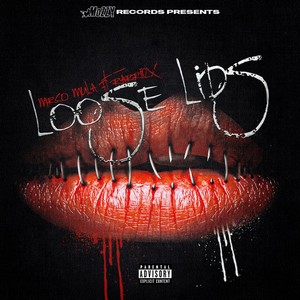 Loose Lips (feat. Rarrii2x) [Explicit]