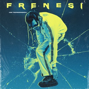 FRENESI (Explicit)