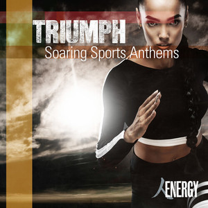 Triumph - Soaring Sports Anthems